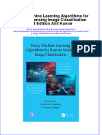 (Download PDF) Fuzzy Machine Learning Algorithms For Remote Sensing Image Classification 1St Edition Anil Kumar Online Ebook All Chapter PDF