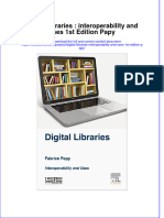 [Download pdf] Digital Libraries Interoperability And Uses 1St Edition Papy online ebook all chapter pdf 