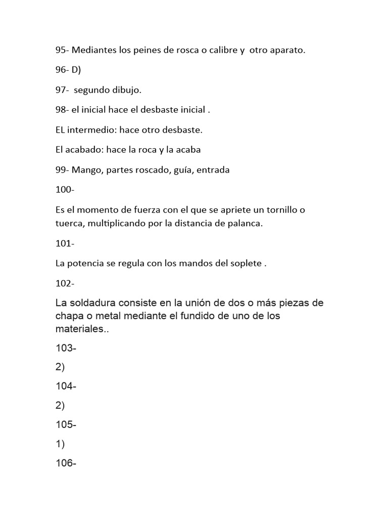 La soldadura consiste en la uni n de dos o m s piezas de chapa o metal