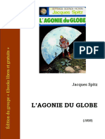 L'Agonie Du Globe: Jacques Spitz