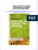 [Download pdf] Bilingualism Across The Lifespan Factors Moderating Language Proficiency Elena Nicoladis online ebook all chapter pdf 