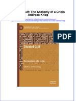 (Download PDF) Divided Gulf The Anatomy of A Crisis Andreas Krieg Online Ebook All Chapter PDF