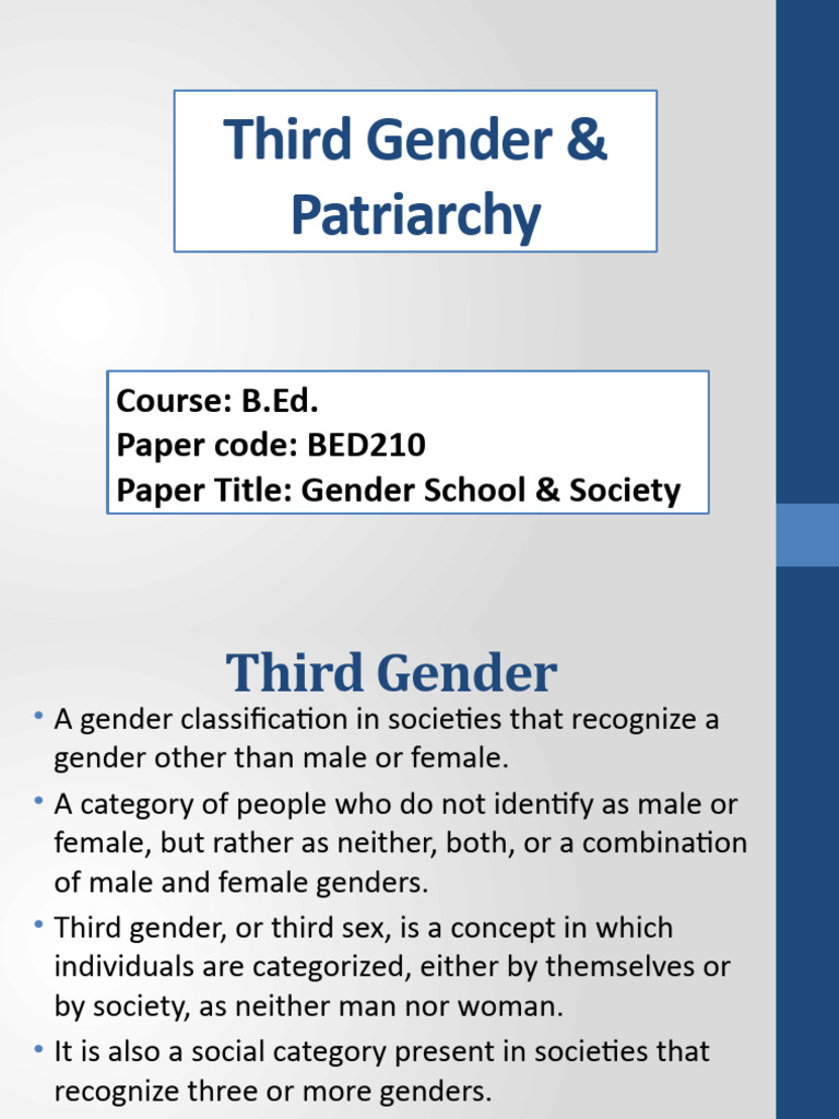 Third Gender & Patriarchy | PDF | Masculinity | Femininity