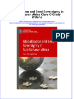 [Download pdf] Globalisation And Seed Sovereignty In Sub Saharan Africa Clare Ogrady Walshe online ebook all chapter pdf 