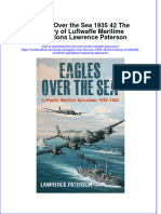 (Download PDF) Eagles Over The Sea 1935 42 The History of Luftwaffe Maritime Operations Lawrence Paterson Online Ebook All Chapter PDF