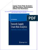 [Download pdf] Towards Supply Chain Risk Analytics Fundamentals Simulation Optimization 1St Edition Iris Heckmann online ebook all chapter pdf 
