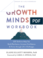 Elaine Elliott-Moskwa - The Growth Mindset Workbook - CBT Skills To Help You Build Resilience, Increase Confidence, and Thrive Through Lifes Challenges-New Harbinger Publications (2022)