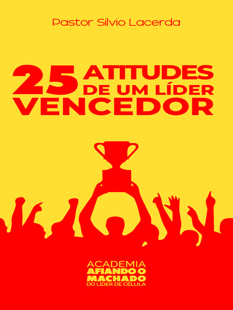25 Atitudes de um Bom Líder | PDF | Liderança | Amor
