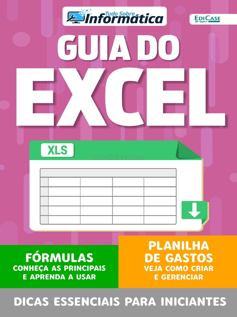Tudo Sobre Informática - Guia Do Excel Edição 55 - Dez22 | PDF