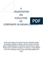 A Presentation ON Evolution OF Corporate in Indian Context