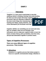 Chap 5 Cognitive Process:: There Are Many Different Types of Cognitive Processes. They Include