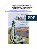 [Download pdf] Psychoanalytic Case Studies From An Interpersonal Relational Perspective 1St Edition Rebecca Coleman Curtis online ebook all chapter pdf 