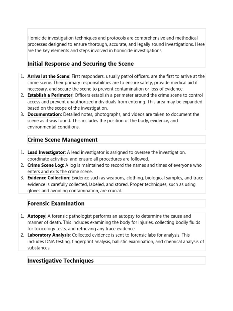 Homicide investigation techniques and protocols are comprehensive and