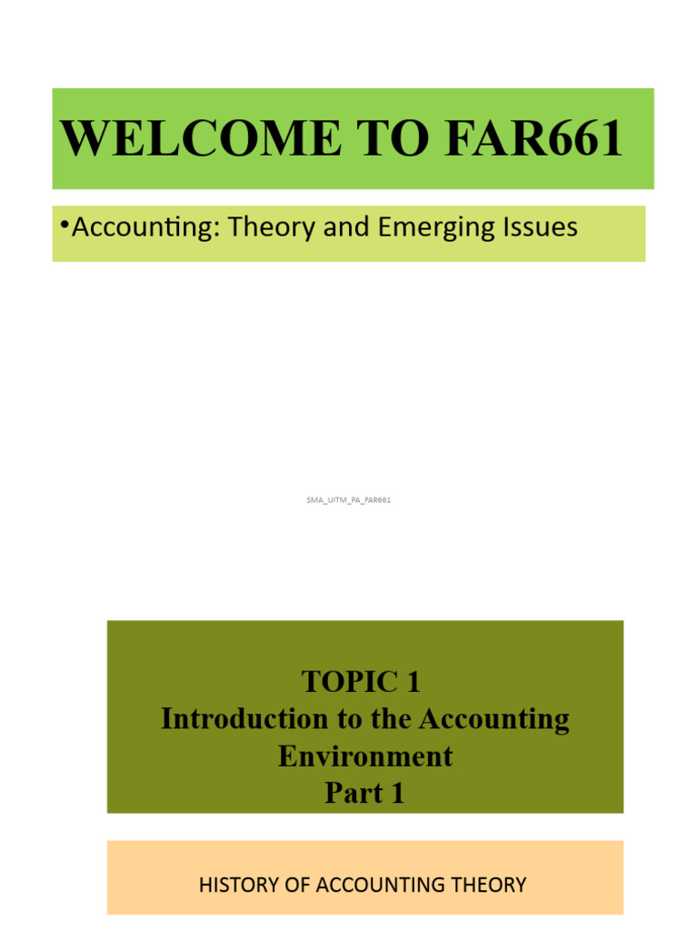 Topic 1 - History and Development of Accounting and Accounting Theory ...