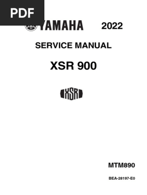 2022 - (BEA-28197-E0) - XSR900-MTM890 - Service Manual | PDF
