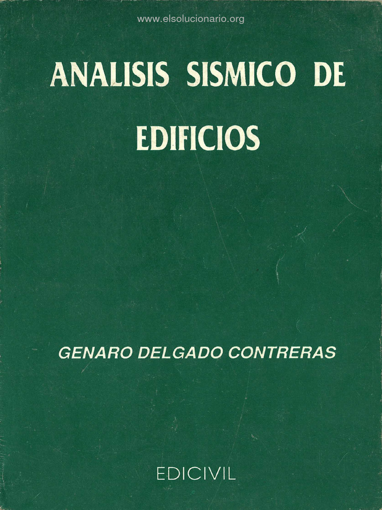 Análisis Sísmico De Edificios Genaro Delgado Contreras 1ra Edición