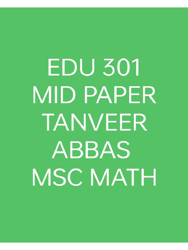 Edu301 Mid Paper | PDF