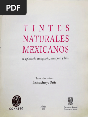 アート・デザイン・音楽 Tintes Naturales Mexicanos Tintes Naturales