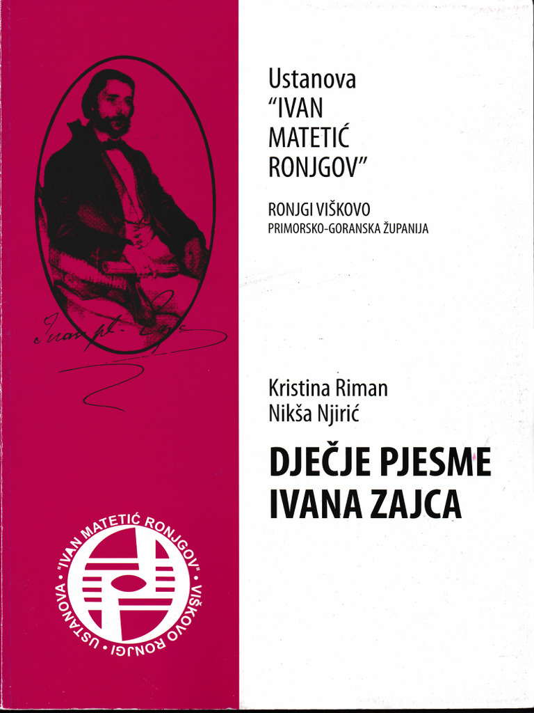Dječje Pjesme Ivana Zajca - 1 (Do 61. Str. - Samo Tekst) | PDF