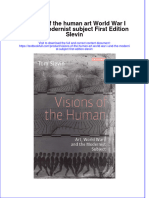 [Download pdf] Visions Of The Human Art World War I And The Modernist Subject First Edition Slevin online ebook all chapter pdf 