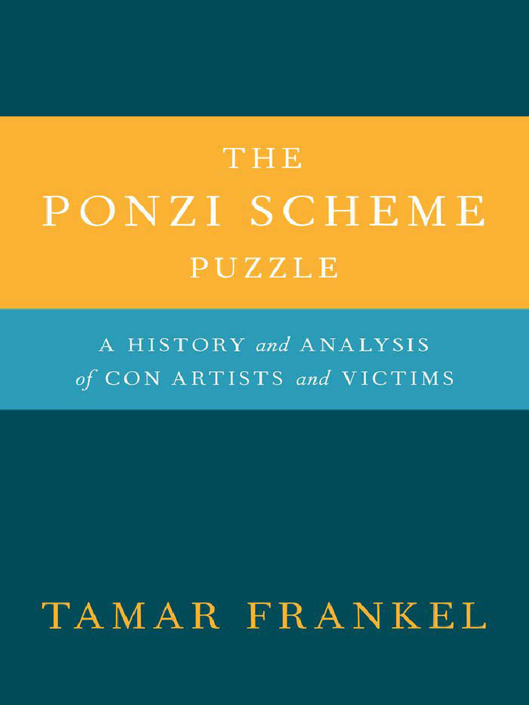 The Ponzi Scheme Puzzle - A History and Analysis of Con Artists and Victims  (PDFDrive) | PDF | Ponzi Scheme | Investing