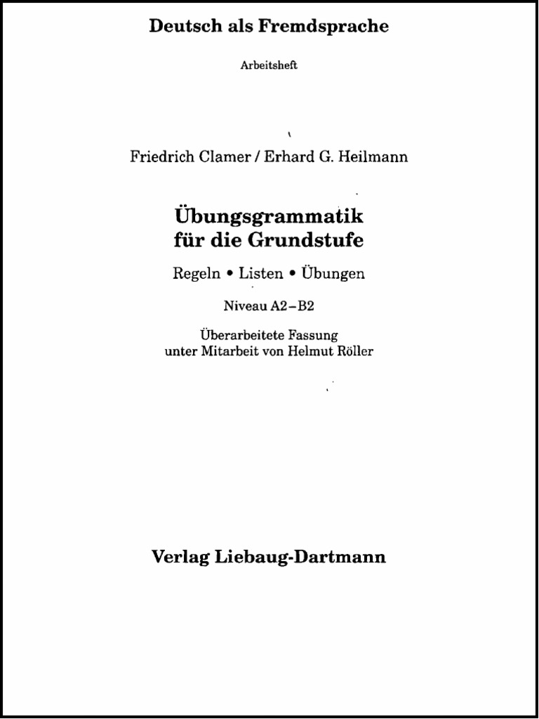 Übungsgrammatik Für Die Grundstufe (Friedrich Clamer Erhard G. Heilmann ...