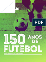 150 Anos de Futebol (2013)