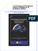Ebook 3D Printing Technology and Its Diverse Applications 1St Edition H B Muralidhara Editor Online PDF All Chapter