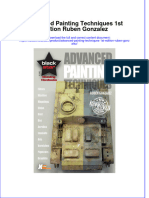 Advanced Painting Techniques 1St Edition Ruben Gonzalez Online Ebook Texxtbook Full Chapter PDF