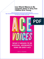Ace Voices What It Means To Be Asexual Aromantic Demi or Grey Ace 1St Edition Eris Young Online Ebook Texxtbook Full Chapter PDF