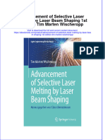 Download ebook Advancement Of Selective Laser Melting By Laser Beam Shaping 1St Edition Tim Marten Wischeropp online pdf all chapter docx epub 