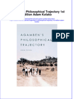 Ebook Agamben S Philosophical Trajectory 1St Edition Adam Kotsko Online PDF All Chapter