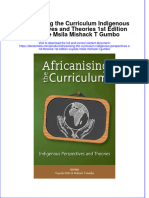 Africanising The Curriculum Indigenous Perspectives and Theories 1St Edition Vuyisile Msila Mishack T Gumbo Online Ebook Texxtbook Full Chapter PDF