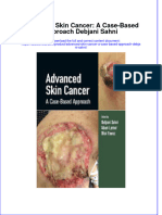 Ebook Advanced Skin Cancer A Case Based Approach Debjani Sahni Online PDF All Chapter