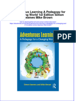 Ebook Adventurous Learning A Pedagogy For A Changing World 1St Edition Simon Beames Mike Brown Online PDF All Chapter