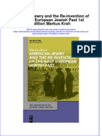 Ebook American Jewry and The Re Invention of The East European Jewish Past 1St Edition Markus Krah Online PDF All Chapter