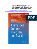 Animal Cell Culture Principles and Practice Techniques in Life Science and Biomedicine For The Non Expert Mani