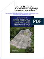 Ebook Approaches To Monumental Landscapes of The Ancient Maya Maya Studies 1St Edition Brett A Houk Online PDF All Chapter