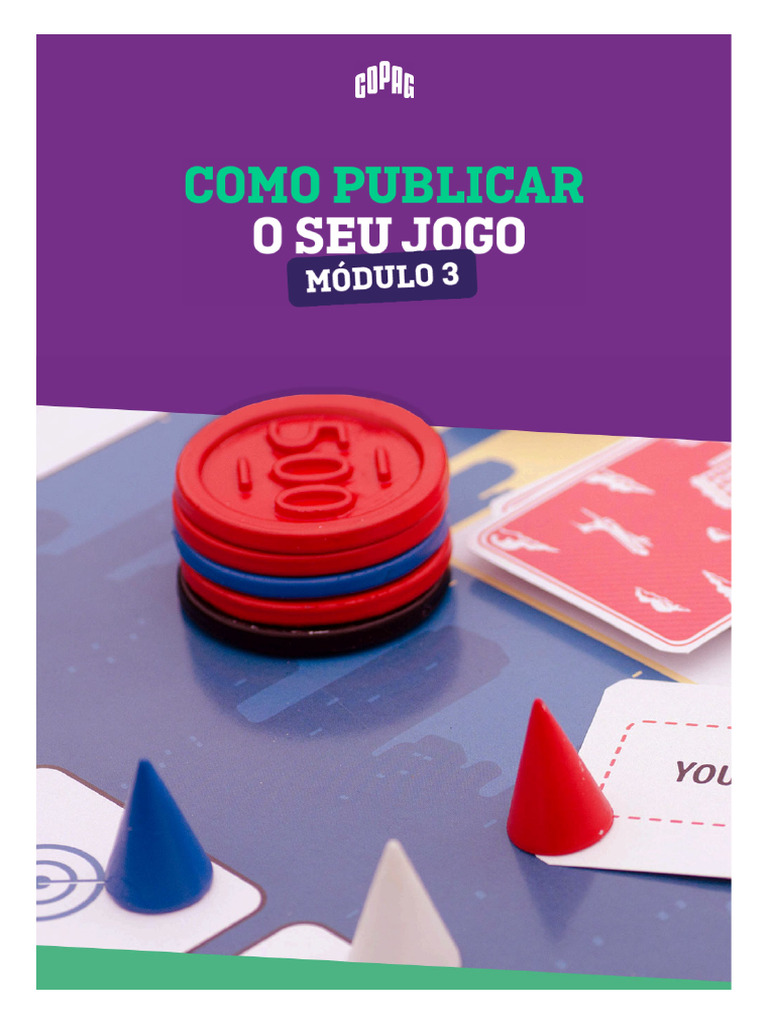 Copag como publicar o seu jogo m dulo 3 pdf