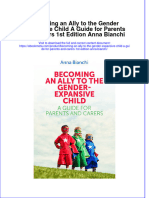 Ebook Becoming An Ally To The Gender Expansive Child A Guide For Parents and Carers 1St Edition Anna Bianchi Online PDF All Chapter
