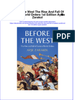 Ebook Before The West The Rise and Fall of Eastern World Orders 1St Edition Ayse Zarakol Online PDF All Chapter