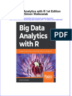 Ebook Big Data Analytics With R 1St Edition Simon Walkowiak Online PDF All Chapter