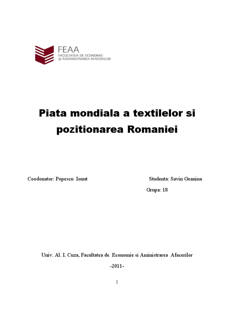 Piata Mondiala A Textilelor Si Perspectiva Romaniei Asupra Acesteia 2003 PDF