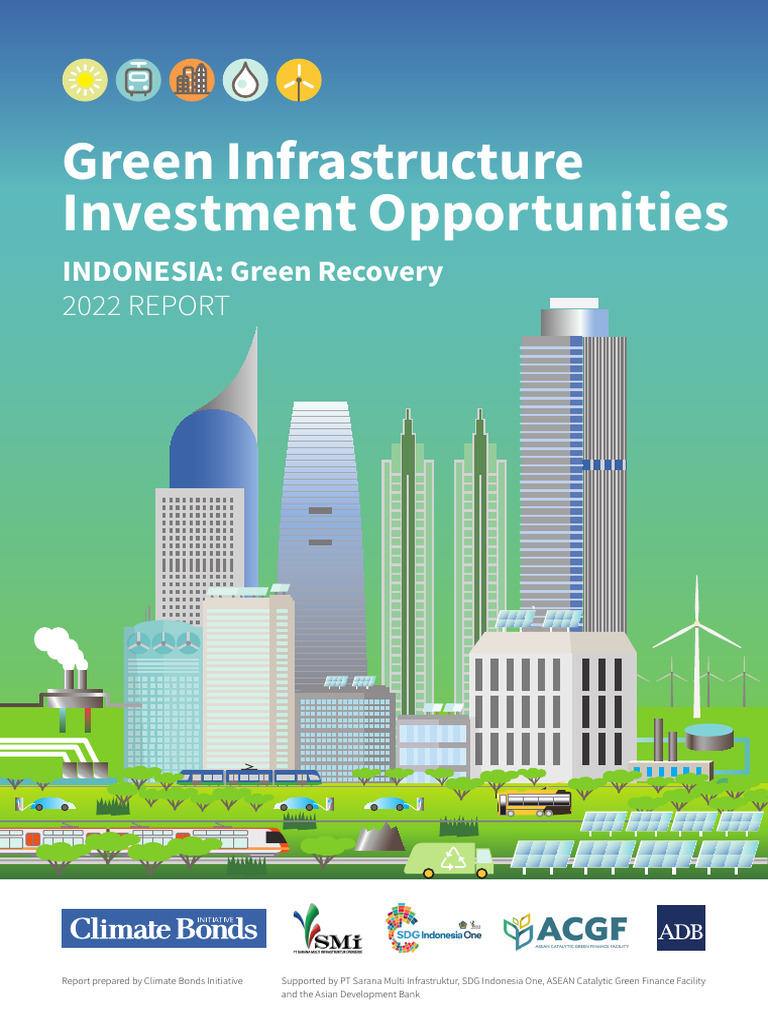 Green Infrastructure Investment Indonesia 2022 Pdf Infrastructure