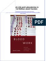 Ebook Blood Work Life and Laboratories in Penang 1St Edition Janet Carsten Online PDF All Chapter