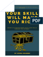 Your Skill Will Make You Rich