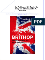 Ebook Brithop The Politics of Uk Rap in The New Century 1St Edition Justin A Williams Online PDF All Chapter