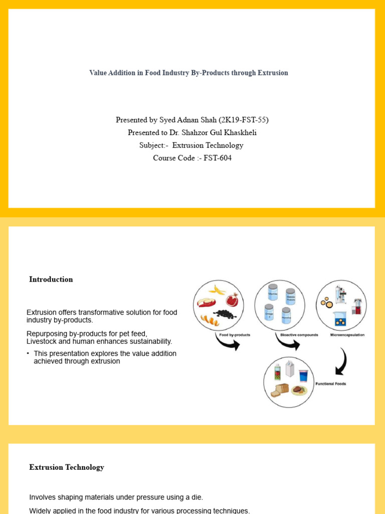 Value Addition in Food Industry By-Products Through Extrusion Syed ...