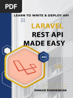 Panherkar O. Laravel Rest API Made Easy. Learn to write fluent Laravel API 2023