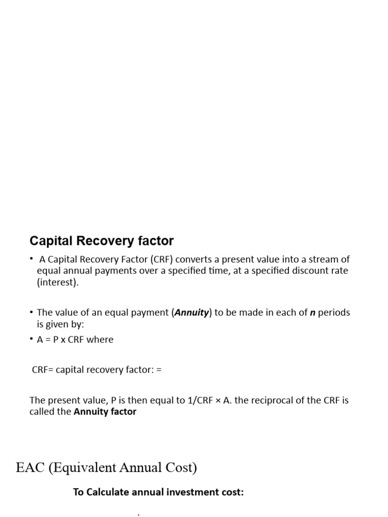 Capital Recovery Factor Explained | PDF | Net Present Value | Internal ...